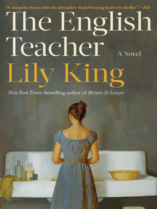 Title details for The English Teacher by Lily King - Available